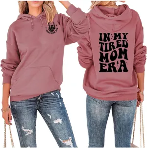 BOYRMSLGY Mama Hoodies for Women In My Tired Mom Era Sweatshirt Funny Mom Shirts Gift for Mother Casual Long Sleeve Tops