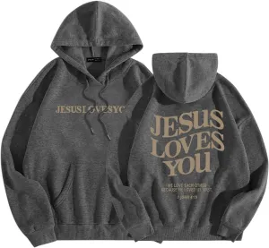 Jesus Loves You Hoodie Christian Jesus Saves Faith Sweatshirt Man Woman Pullover Tops Y2K Clothes Streetwear Gift