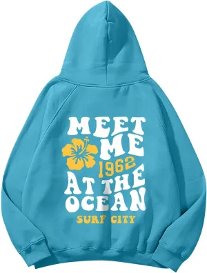 Meet Me 1962 At The Ocean Hoodies Long Sleeve Hooded Sweatshirt Trendy Letter Print Cute Preppy Y2K Pullover Tops